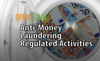 Anti-Money Laundering Regulated Activities e-Learning